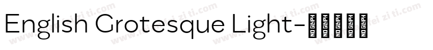 English Grotesque Light字体转换